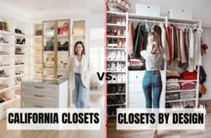 Closets By Design vs. California Closets: Which Custom Closet Solution ...
