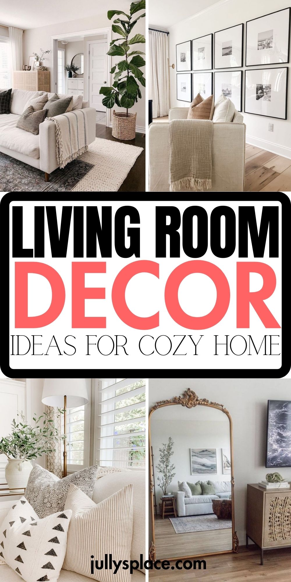 30 EASY Living Room Decor Ideas for a Cozy Home