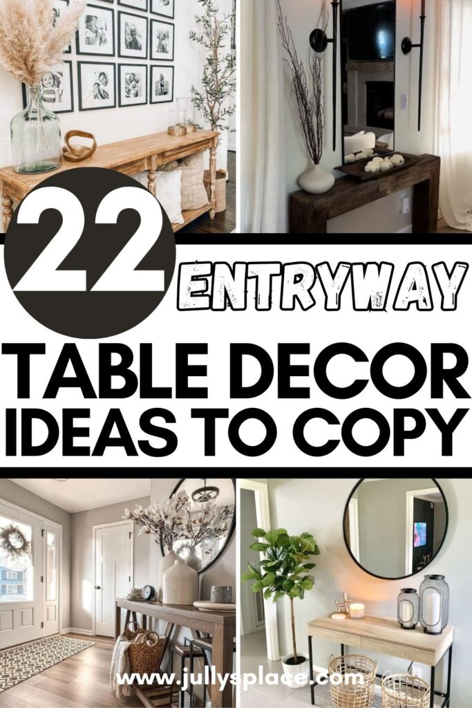Entryway Table Decor Ideas